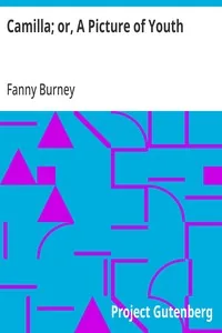 Camilla; or, A Picture of Youth — Fanny Burney