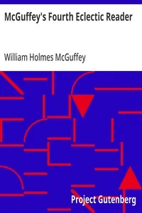 McGuffey's Fourth Eclectic Reader — William Holmes McGuffey