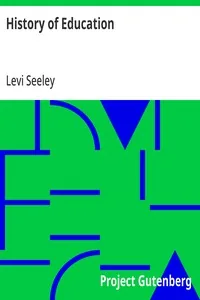 History of Education — Levi Seeley