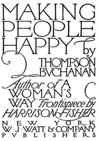 Making People Happy — Thompson Buchanan