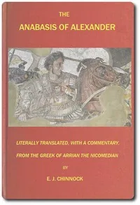 The Anabasis of Alexander — Arrian