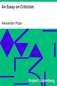 An Essay on Criticism — Alexander Pope