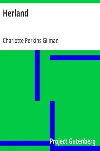 Herland — Charlotte Perkins Gilman