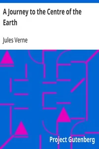 A Journey to the Centre of the Earth — Jules Verne