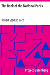 The Book of the National Parks — Robert Sterling Yard