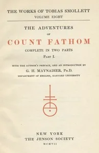 The Adventures of Ferdinand Count Fathom — Complete — T. Smollett