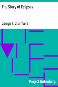 The Story of Eclipses — George F. Chambers