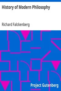History of Modern Philosophy / From Nicolas of Cusa to the Present Time — Richard Falckenberg