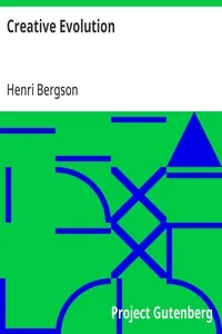 Creative Evolution — Henri Bergson