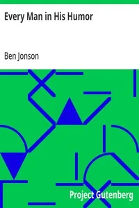 Every Man in His Humor — Ben Jonson