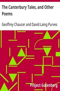 The Canterbury Tales, and Other Poems — Geoffrey Chaucer