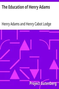 The Education of Henry Adams — Henry Adams