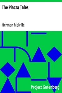 The Piazza Tales — Herman Melville
