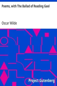 Poems, with The Ballad of Reading Gaol — Oscar Wilde