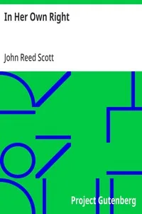 In Her Own Right — John Reed Scott