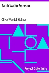Ralph Waldo Emerson — Oliver Wendell Holmes