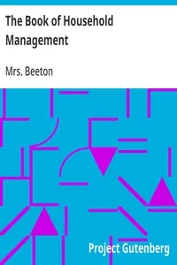 The Book of Household Management — Mrs. Beeton