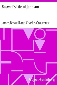Boswell's Life of Johnson / Abridged and edited, with an introduction by Charles Grosvenor Osgood — James Boswell