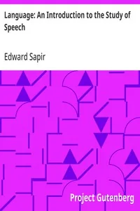 Language: An Introduction to the Study of Speech — Edward Sapir