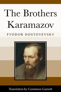 The Brothers Karamazov — Fyodor Dostoyevsky