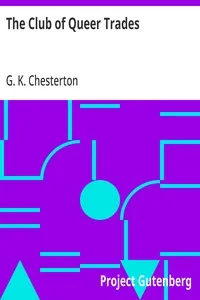 The Club of Queer Trades — G. K. Chesterton