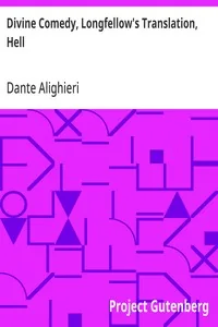 Divine Comedy, Longfellow's Translation, Hell — Dante Alighieri