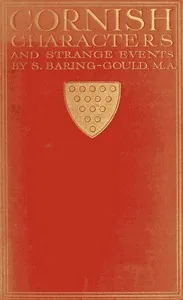 Cornish Characters and Strange Events — S. Baring-Gould