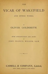 The Vicar of Wakefield — Oliver Goldsmith