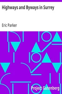 Highways and Byways in Surrey — Eric Parker