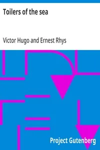 Toilers of the sea — Victor Hugo