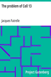 The problem of Cell 13 — Jacques Futrelle