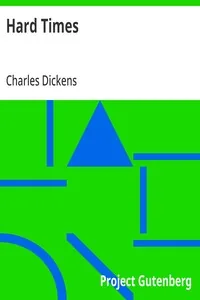 Hard Times — Charles Dickens
