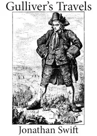 Gulliver's Travels into Several Remote Nations of the World — Jonathan Swift