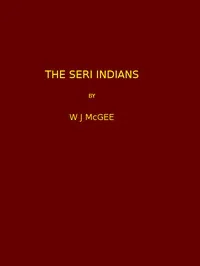The Seri Indians. (1898 N 17 / 1895-1896 (pages 1-344*)) — W J McGee