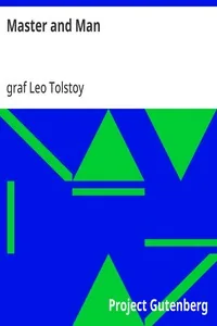 Master and Man — Leo, graf Tolstoy