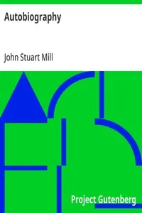 Autobiography — John Stuart Mill