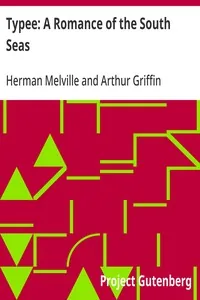 Typee: A Romance of the South Seas — Herman Melville