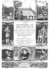The Anatomy of Melancholy — Robert Burton