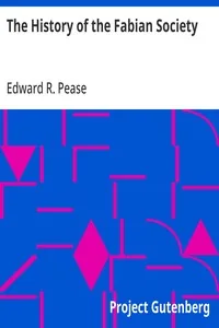 The History of the Fabian Society — Edward R. Pease