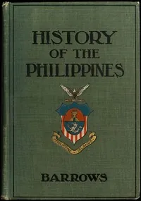 A History of the Philippines — David P. Barrows