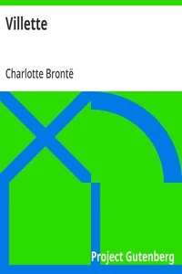 Villette — Charlotte Brontë