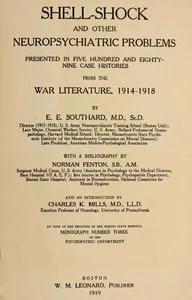 Shell-shock and other neuropsychiatric problems — Elmer Ernest Southard