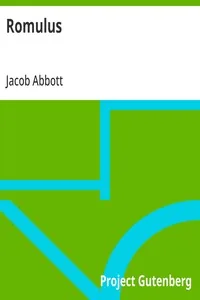 Romulus / Makers of History — Jacob Abbott