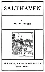 Salthaven — W. W. Jacobs