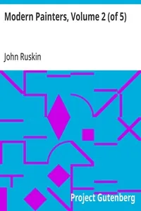 Modern Painters, Volume 2 (of 5) — John Ruskin