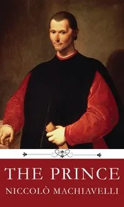 The Prince — Niccolò Machiavelli