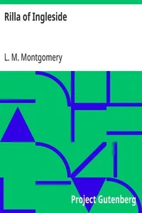 Rilla of Ingleside — L. M. Montgomery