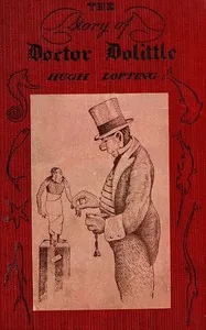The Story of Doctor Dolittle — Hugh Lofting