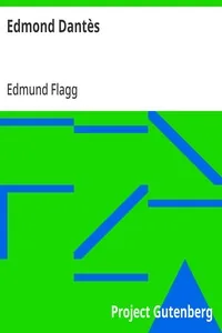 Edmond Dantès — Edmund Flagg