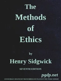 The Methods of Ethics — Henry Sidgwick